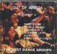 Out of Africa Volume 2: The best dance groups