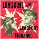 Long gone with Leadfoot and Fernando