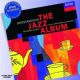 The jazz album (The Originals)