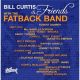 Bill Curtis & Friends with the Fatback Band