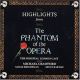 The Phantom of the Opera (Highlights)