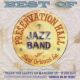 Best of Preservation Hall Jazz band of New Orleans.La.