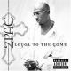 Loyal to the game