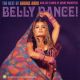 Belly Dance! The best of George Abdo and his flames of araby orchestra