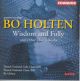 Wisdom and Folly and other choral works
