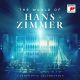 The world of Hans Zimmer. A symphonic celebration
