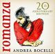 Romanza, 20th anniversary edition (bonus tracks)