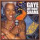 Gaye without shame (bonus tracks)