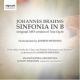 Sinfonia in B (Original 1853 version of Trio Op.8) Orchestratd by Joseph Swensen