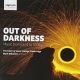 Out of darkness. Music from Lent to Trinity