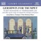 Gershwin for Trumpet (Light Classics)