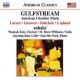 Gulfstream. American Chamber Music (American Classics)