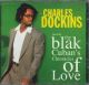 The blak cuban's chronicles of love