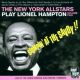 Play Lionel Hampton volume two. Stompin' at the Savoy