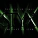 The best of times. The best of Styx