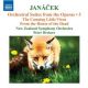 Orchestral Suites from the Operas 3: The Cunning Little Vixen, From the House...