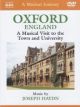 Oxford, England: A musical visit to the town and university (A musical journey)