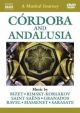Córdoba and Andalusia (A Musical Journey)