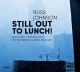 Still out to lunch! (digipack)