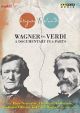 Wagner vs. Verdi: A documentary in 6 parts