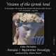Visions of the Greek Soul: Asmata / Byzantine Doxology