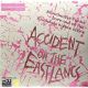 Accident on the Eastlands. Rainy City Punk Volume 2 (Record Store Day 2014)