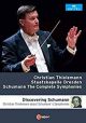 The Complete Symphonies (+ Discovering Schumann)