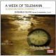 A week of Telemann. Scherzi Melodichi & Cantatas