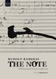 The Note. A lifelong quest for one single note