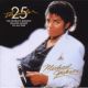 Thriller (25 anniversary + bonus tracks)