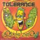 Tolerance Double Zero vol.1 (39 artistes pour les 10 ans du CIRC)