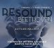 ReSound Beethoven Vol.7: Symphony 4 & Piano Concerto 4
