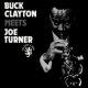 Buck Clayton meets Joe Turner