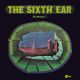 The Sixth Ear