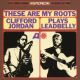 These are my roots: Clifford Jordan plays Leadbelly (E. japonesa)