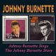 Johnny Burnette Sings + The Johnny Burnette Story