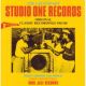 The legendary Studio One Records: Original classic recordings 1963-1980