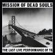 Mission of dead souls (white vinyl limited edition + download)