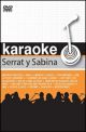 Karaoke Serrat y Sabina