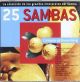 25 Sambas: Cantores de Bossa Nova
