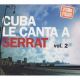Cuba le canta a Serrat Vol.2