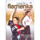 Pasión Flamenka: Flamenkeando (grabación en directo)