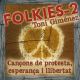 Folkies-2: Cançons de protesta, esperança i llibertat