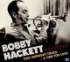 Bobby Hackett with strings: That midnight touch & A time for love