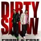 Dirty show