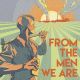 From the men we are (digipack)