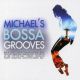 Michael's bossa grooves (Digipack)