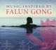 Music inspired by Falun Gong