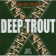 Deep Trout: The early years of Walter Trout