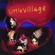 Little Village (limited blue vinyl)